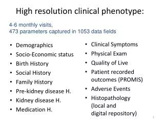 High resolution clinical phenotype: