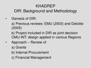 KHADREP DIR: Background and Methodology