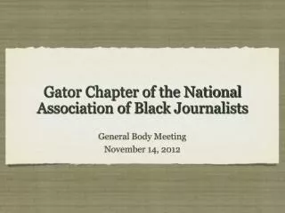 Gator Chapter of the National Association of Black Journalists