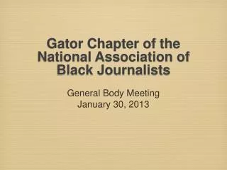 Gator Chapter of the National Association of Black Journalists
