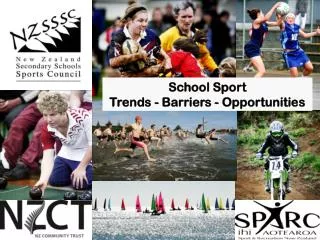 School Sport Trends - Barriers - Opportunities