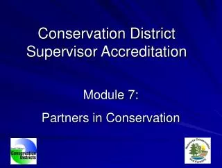 Module 7: Partners in Conservation