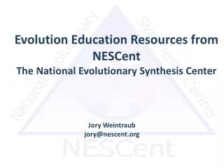 Evolution Education Resources from NESCent The National Evolutionary Synthesis Center