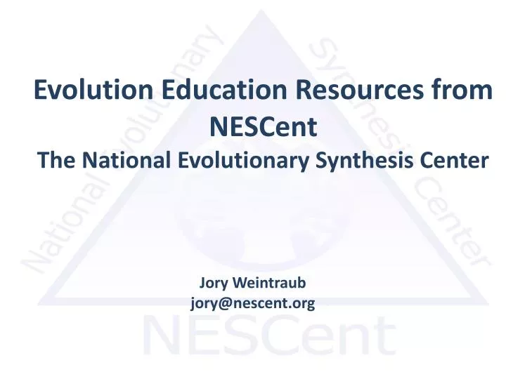 evolution education resources from nescent the national evolutionary synthesis center