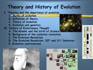 Theory and History of Evolution