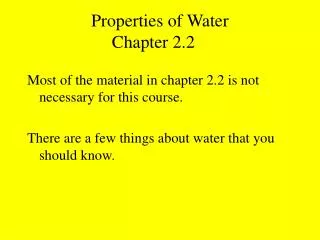 Properties of Water Chapter 2.2