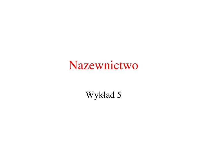 nazewnictwo