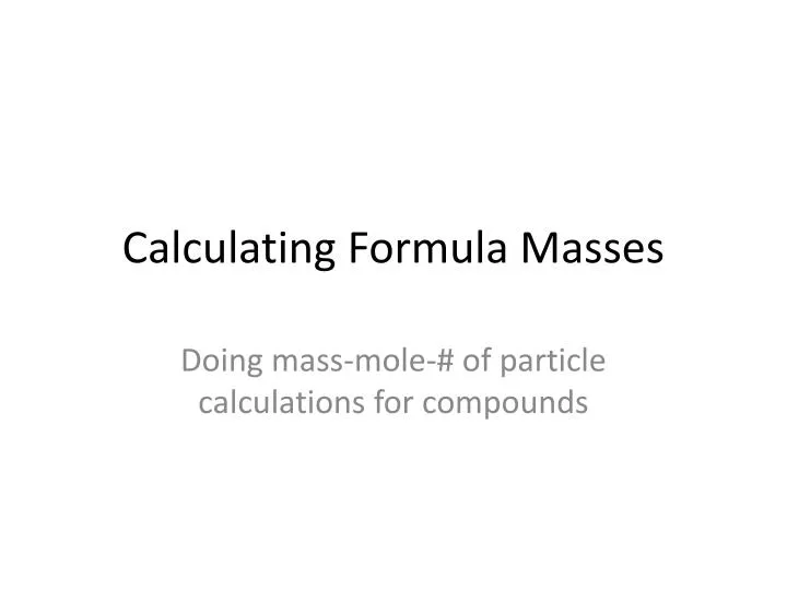 calculating formula masses