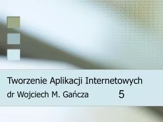 tworzenie aplikacji internetowych