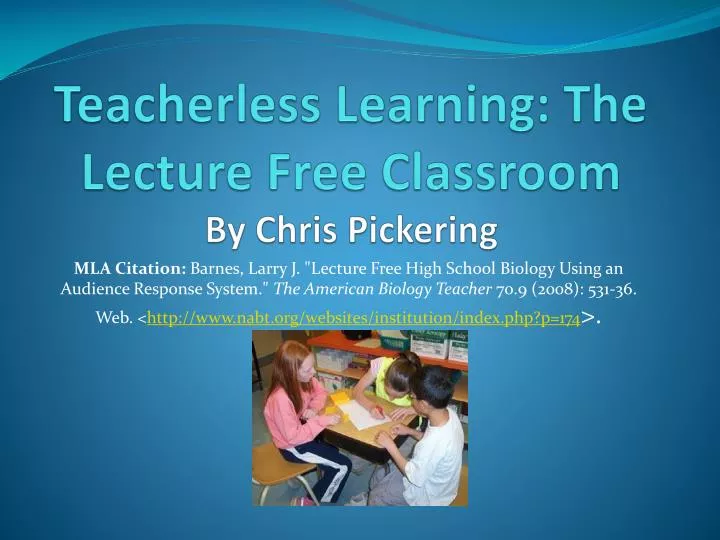 teacherless learning the lecture free classroom by chris pickering