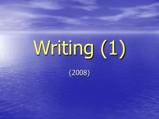Writing (1)