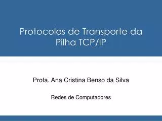 protocolos de transporte da pilha tcp ip