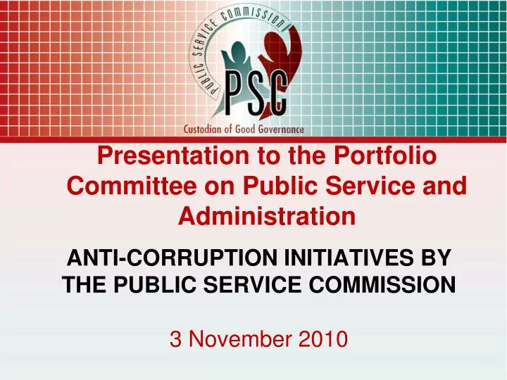 anti corruption initiatives by the public service commission 3 november 2010