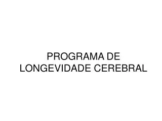programa de longevidade cerebral