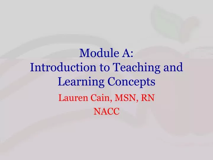 module a introduction to teaching and learning concepts