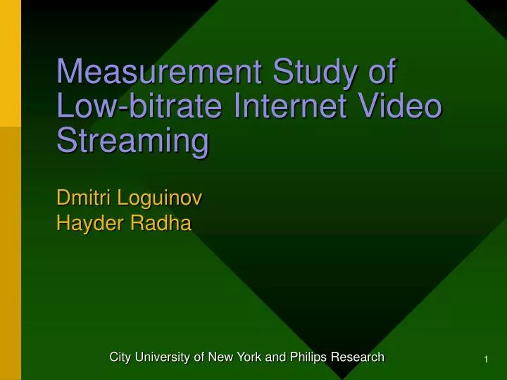 measurement study of low bitrate internet video streaming