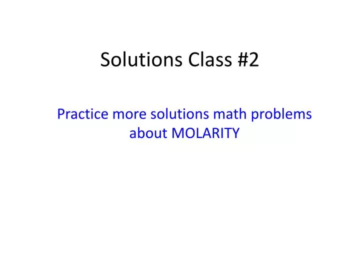 solutions class 2