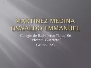 mart nez medina oswaldo emmanuel