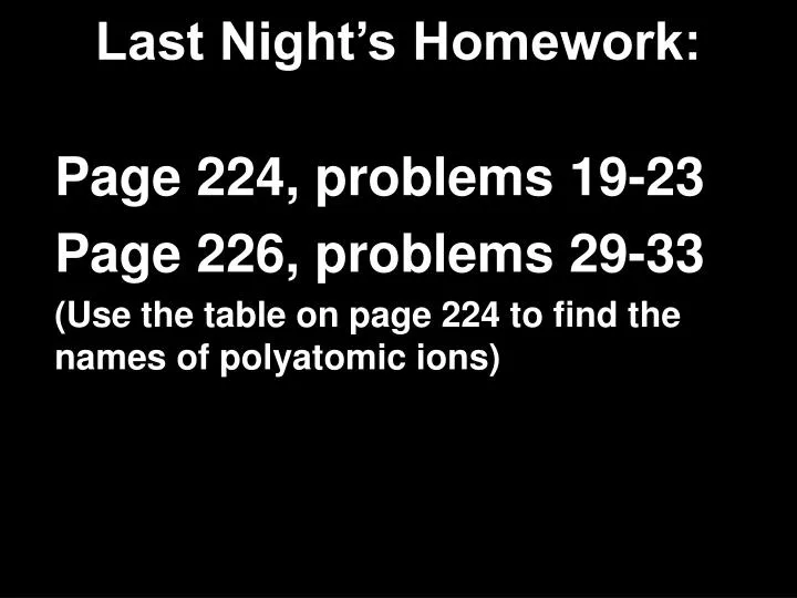 last night s homework