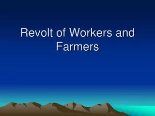 Revolt of Workers and Farmers