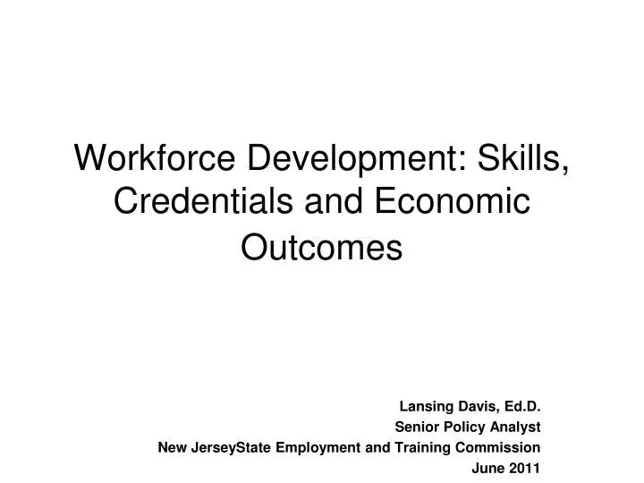 workforce development skills credentials and economic outcomes