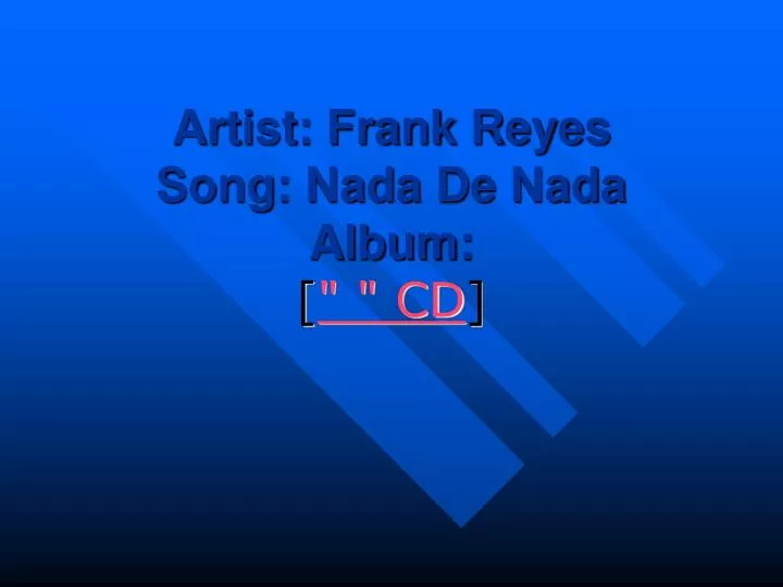 artist frank reyes song nada de nada album cd