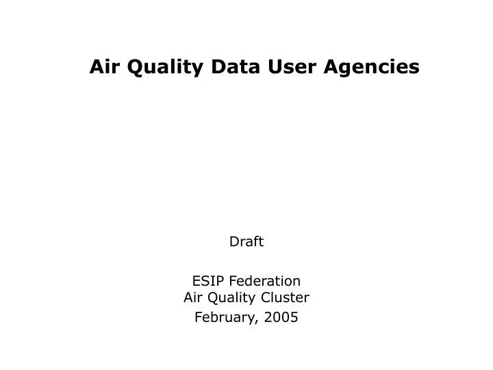 air quality data user agencies