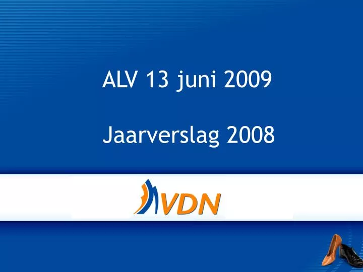 alv 13 juni 2009 jaarverslag 2008