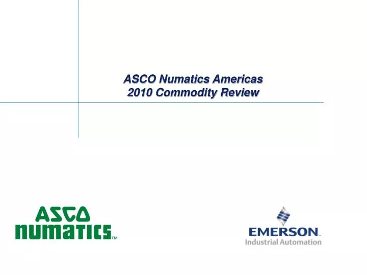 asco numatics americas 2010 commodity review