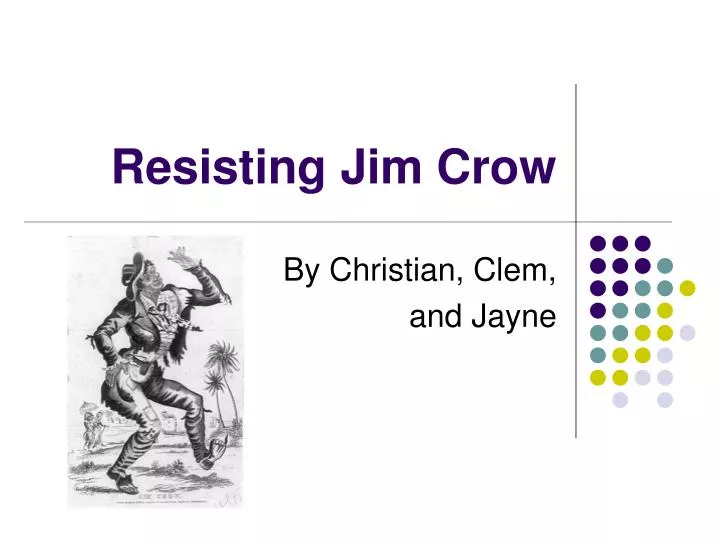 resisting jim crow