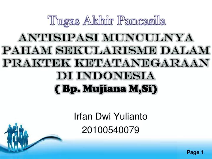 antisipasi munculnya paham sekularisme dalam praktek ketatanegaraan di indonesia bp mujiana m si