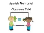 Spanish First Level - slide 1