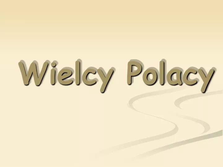 wielcy polacy