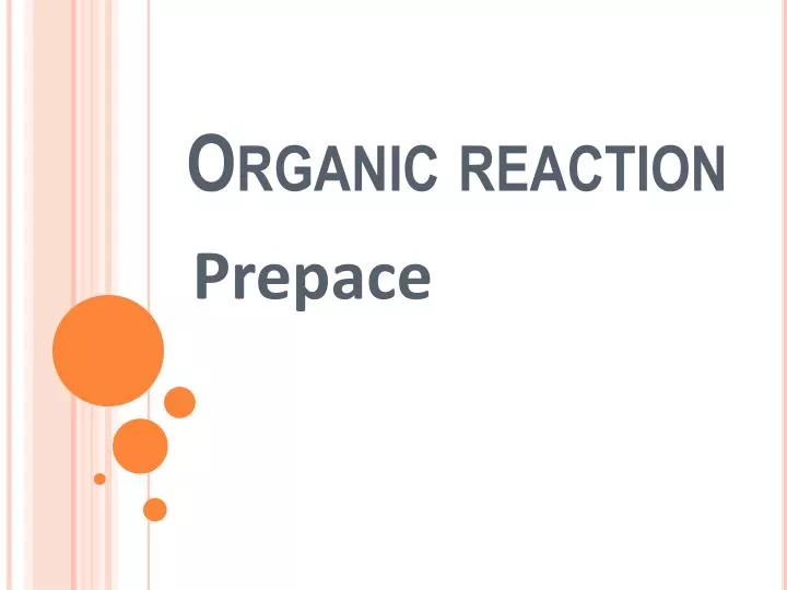organic reaction