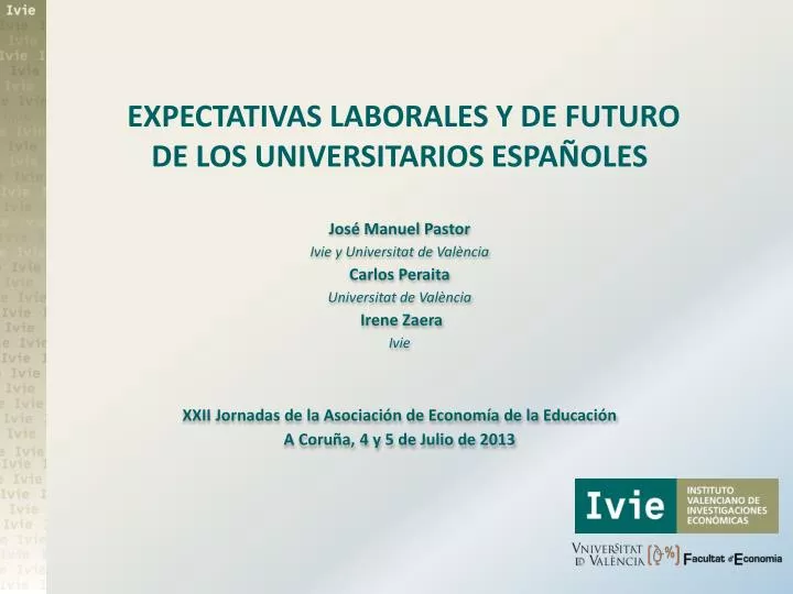 expectativas laborales y de futuro de los universitarios espa oles