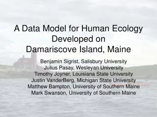 A Data Model for Human Ecology Developed on Damariscove Island, Maine