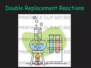 Double Replacement Reactions