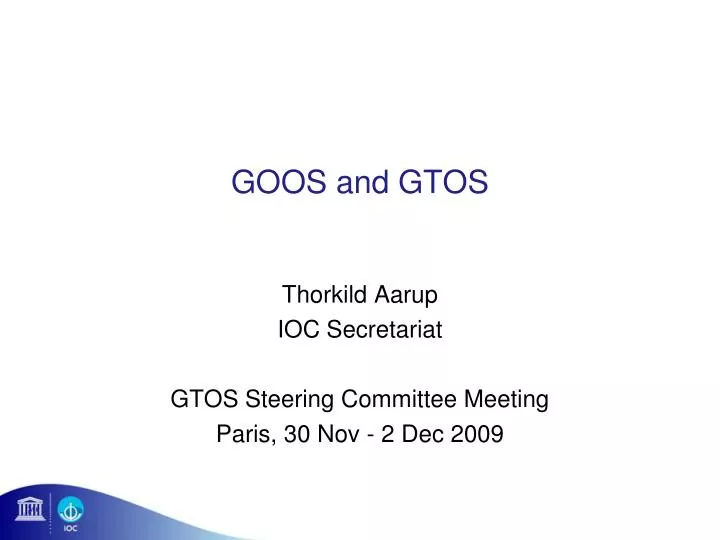 thorkild aarup ioc secretariat gtos steering committee meeting paris 30 nov 2 dec 2009