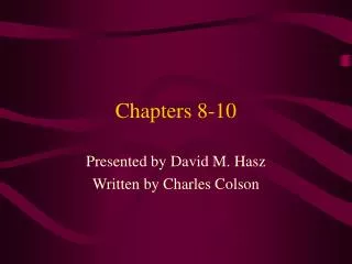 Chapters 8-10