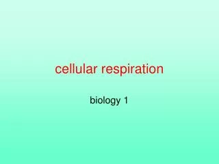 cellular respiration