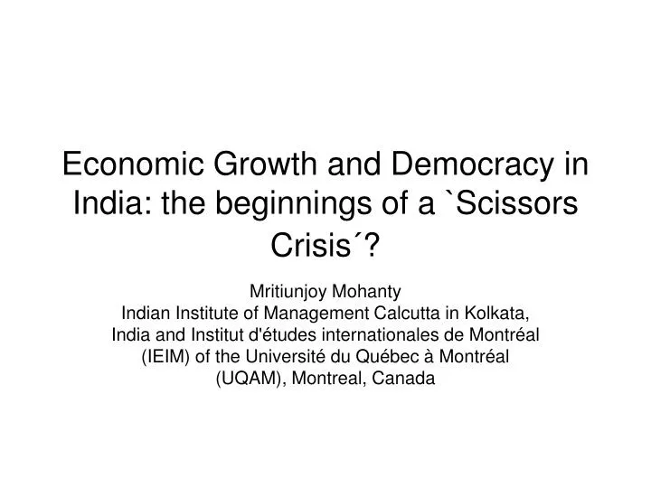 economic growth and democracy in india the beginnings of a scissors crisis