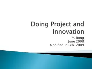 Doing Project and Innovation