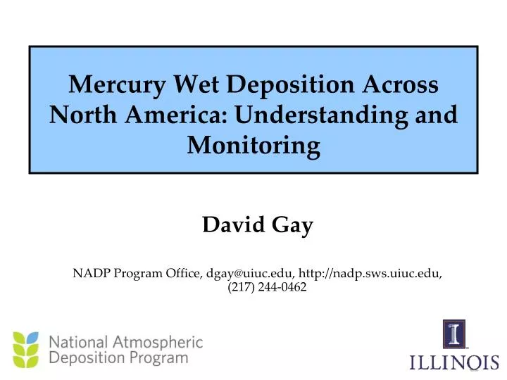 mercury wet deposition across north america understanding and monitoring