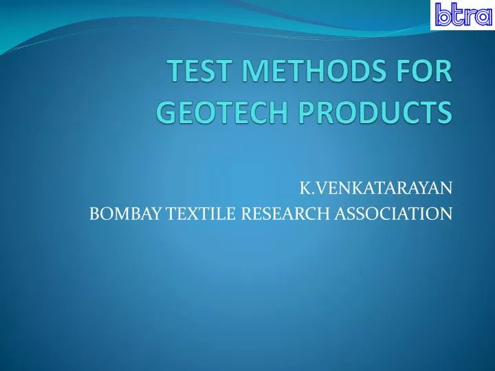 test methods for geotech products