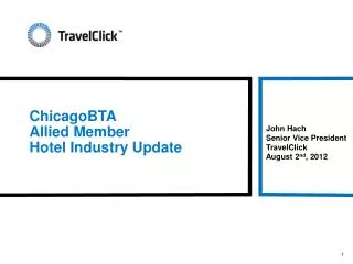 ChicagoBTA Allied Member Hotel Industry Update