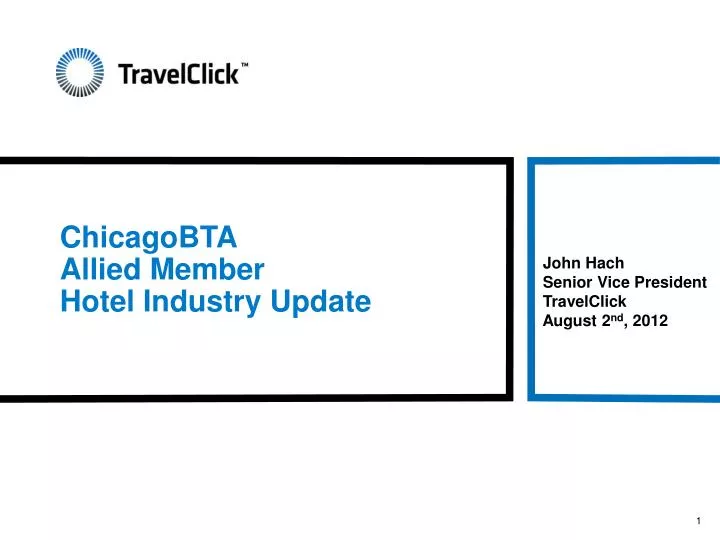 john hach senior vice president travelclick august 2 nd 2012