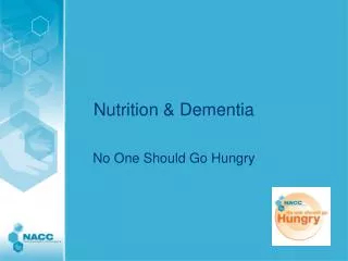 Nutrition &amp; Dementia