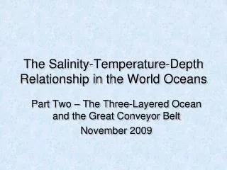 The Salinity-Temperature-Depth Relationship in the World Oceans
