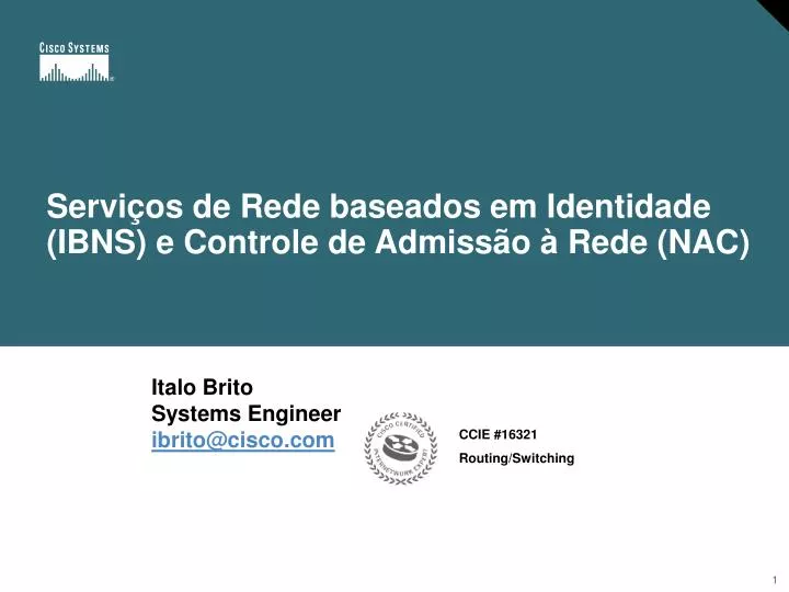 servi os de rede baseados em identidade ibns e controle de admiss o rede nac