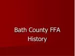 Exploring Bath County FFA History and Activities: A Legacy of Leadership and Learning - slide 1